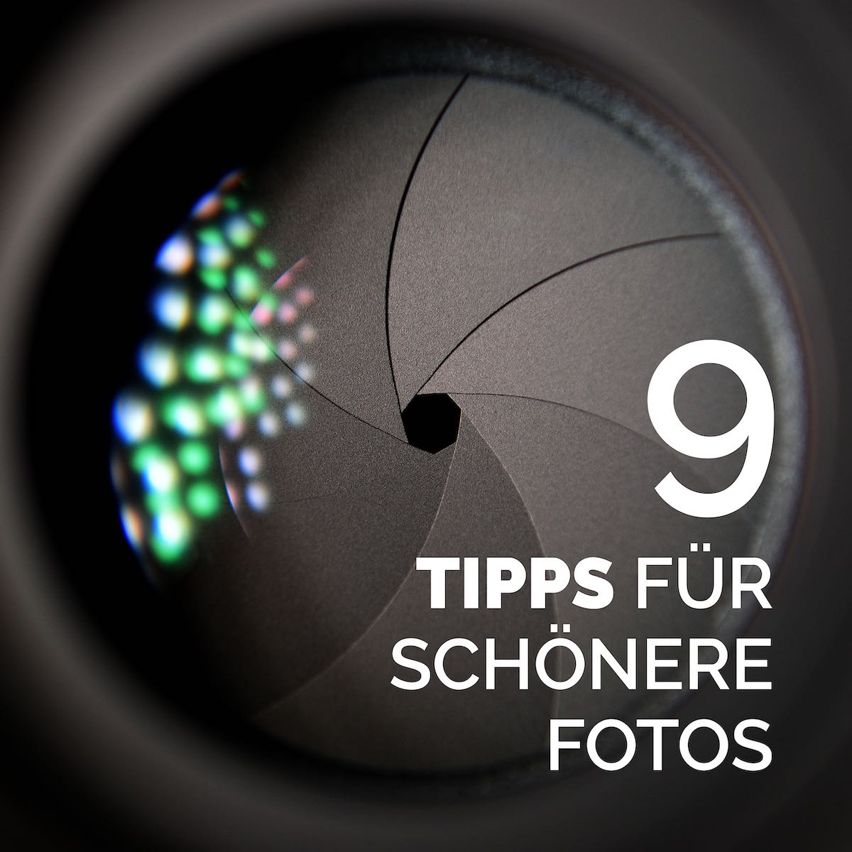 geschmacksRaum_WERBEAGENTUR_9_Tipps_fuer_schoenere_Fotos-f